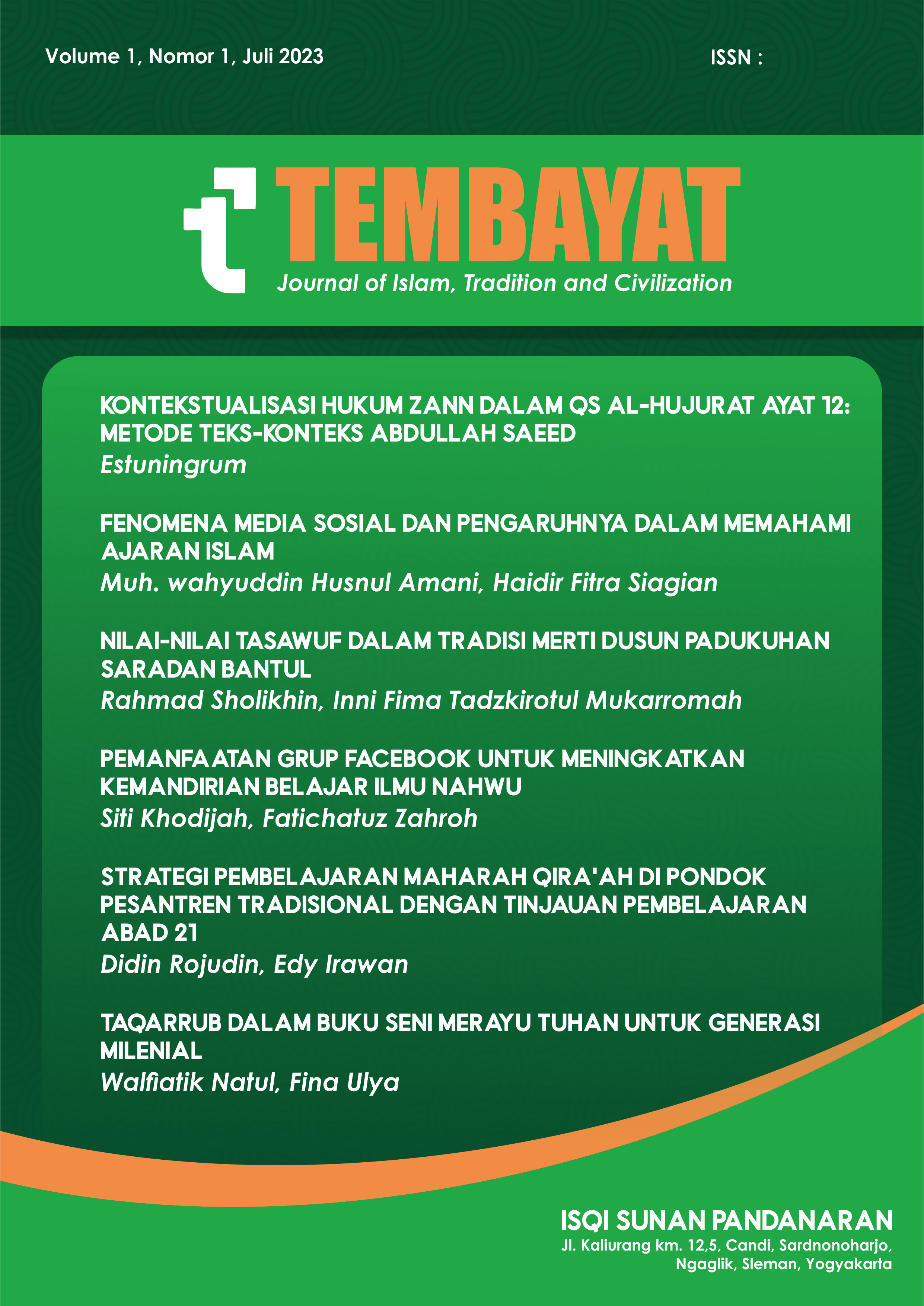 					Lihat Vol 3 No 1 (2025): TEMBAYAT: Journal of Islam, Tradition and Civilization
				